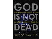 God Is Not Dead Reprint