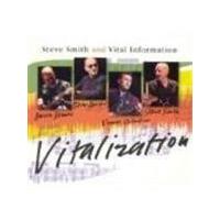 Steve Smith And Vital Information - Vitalization (Music CD)