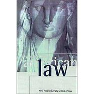 Fundamentals of American Law : New York University School of Law