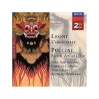 Leoni: (L')oracolo; Puccini: Suor Angelica