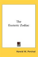 The Esoteric Zodiac