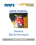 MMF2 Game Creation: Practical Tips & Techniques