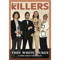 Killers - Thin White Dukes