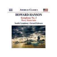 Howard Hanson: Symphony No. 3; Merry Mount Suite (Music CD)
