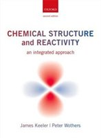 Chemical Structure And Reactivity: An Integrated Approach