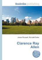 Clarence Ray Allen