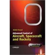 Advanced Control Of Aircraft, Spacecraft And Rockets