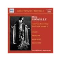 Rosa Ponselle - American Recordings 1923-29, Vol 3