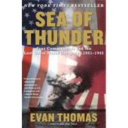 Sea of Thunder : Four Commanders and the Last Great Naval Campaign 1941-1945