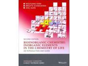 Bioinorganic Chemistry: Inorganic Elements In The Chemistry Of Life: An Introduction And Guide (inorganic Chemistry)