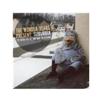 Wonder Years (The) - Suburbia I've Given You All and Now I'm Nothing (Music CD)