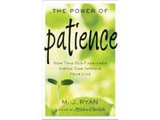 The Power Of Patience