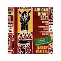 Barry Van Zyl - African Heartbeat: Drums & Percussion From Southern Africa