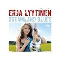 ERJA LYYTINEN - Dreamland Blues