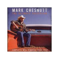 Mark Chesnutt - Ultimate Collection (MCA Singles 1990-2000) (Music CD)