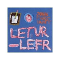 John Frusciante - Letur-Lefr Ep (Music CD)