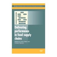 Delivering Performance in Food Supply Chains