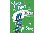 Yertle the Turtle and Other Stories