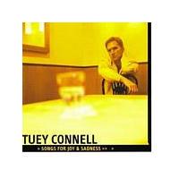 Tuey Connell - Songs For Joy And Sadness (Music CD)