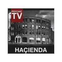 Psychic TV - Hacienda (Music CD)
