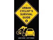 The Urban Cyclist's Survival Guide