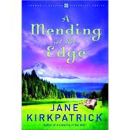 A Mending at the Edge