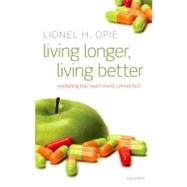 Living Longer : The heart-mind Connection