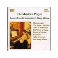 The Maiden's Prayer - Leaves from Grandmother's Piano Album
