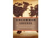 Uncommon Grounds Revised