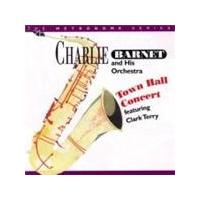 Charlie Barnet & His Orchestra/Clark Terry - Town Hall Concert