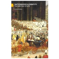 Nationhood and Identity: The British State