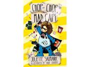 Chop-chop, Mad Cap! (mad Cap)