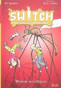 Switch tome 5 Danger Mutation imm�diate