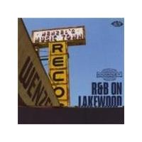 Various Artists - R And B On Lakewood Boulevard