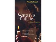 Satan's Lullaby Medieval Mystery