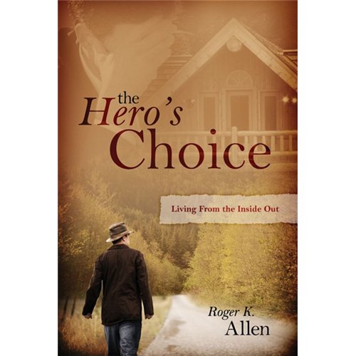 The Hero's Choice