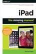 Ipad:  The Missing Manual