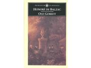Old Goriot (penguin Classics)