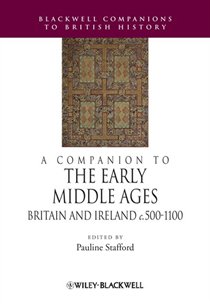 A Companion to the Early Middle Ages