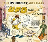 The Ry Cooder Anthology: The UFO Has Landed (2CD)