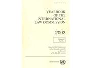 Yearbook Of The International Law Commission 2003 United Nations Office In Geneva