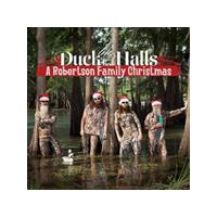 Robertsons (The) - Duck the Halls (A Robertson Family Christmas) (Music CD)
