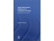 Adult Attachment Patterns In A Treatment Context