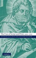 The Uses Of Script And Print, 1300-1700