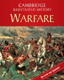 The Cambridge Illustrated History of Warfare: The Triumph of the West (Cambridge Illustrated Histories)