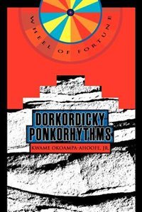 Dorkordicky Ponkorhythms: Wheel of Fortune