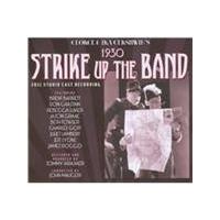 John Mauceri - Strike Up the Band, the Reconstructed 1930 Broadway Score (Original Soundtrack) (Music CD)