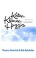 Kotex Kleenex Huggies: Kimberly-clark & Consumer Revolution In