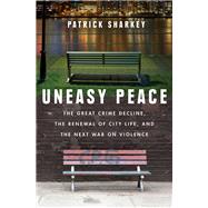 Uneasy Peace