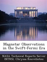 Magnetar Observations In The Swift-fermi Era